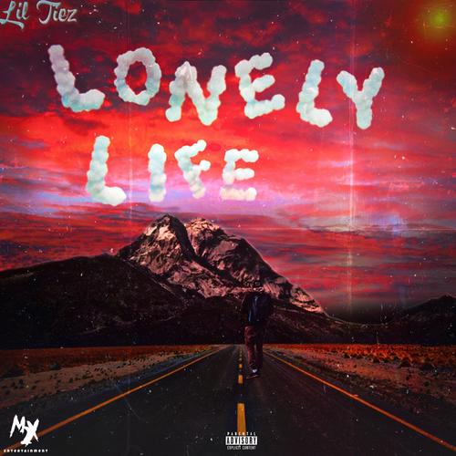 Lonely Life (Explicit)