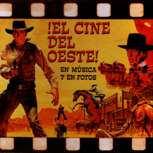 El Cine Del Oeste