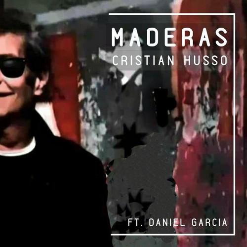 Maderas (feat. Daniel García)