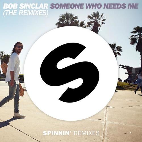 Someone Who Needs Me (The Remixes)