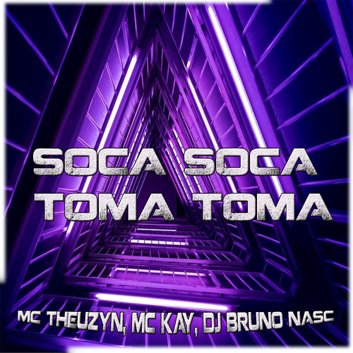 Soca Soca, Toma Toma (Explicit)