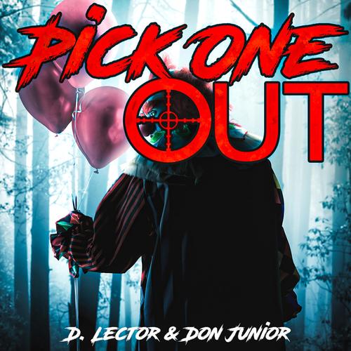 Pick one Out (Explicit)