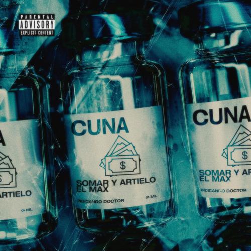 Cuna (feat. El Max) [Explicit]