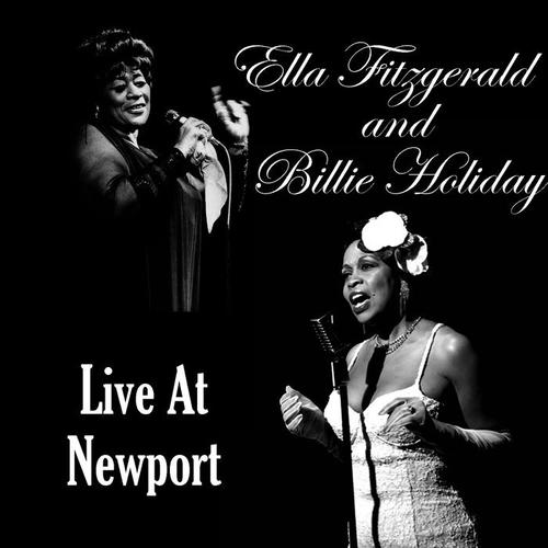 Ella Fitzgerald & Billie Holiday at Newport