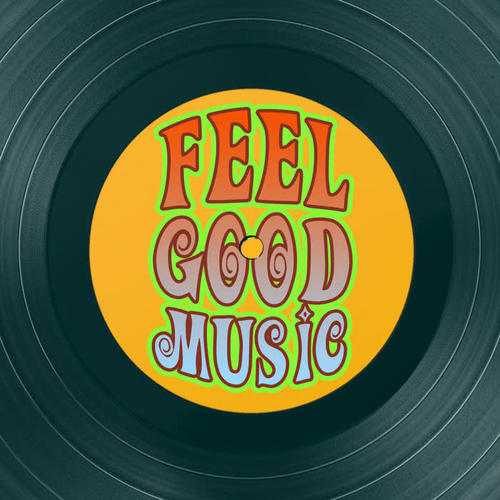 Feel Good Music (Explicit)