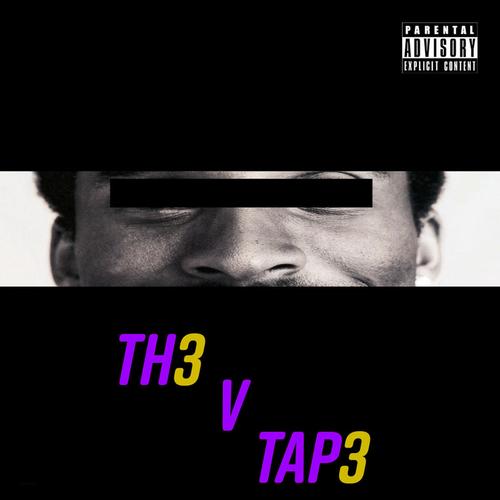 Th3 V Tape 3 (Explicit)