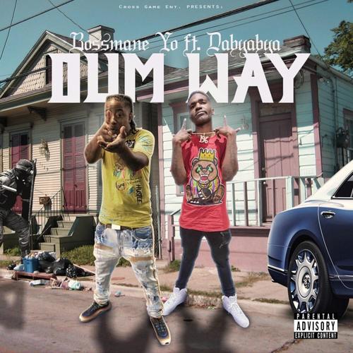 DUM WAY (Explicit)