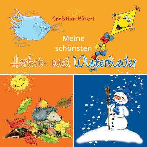 Meine schönsten Herbst- und Winterlieder