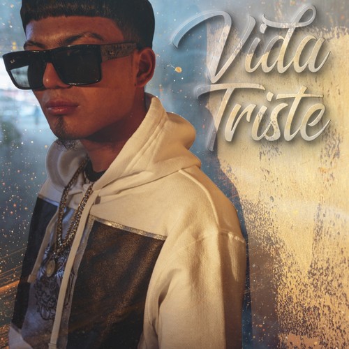 Vida Triste (Explicit)