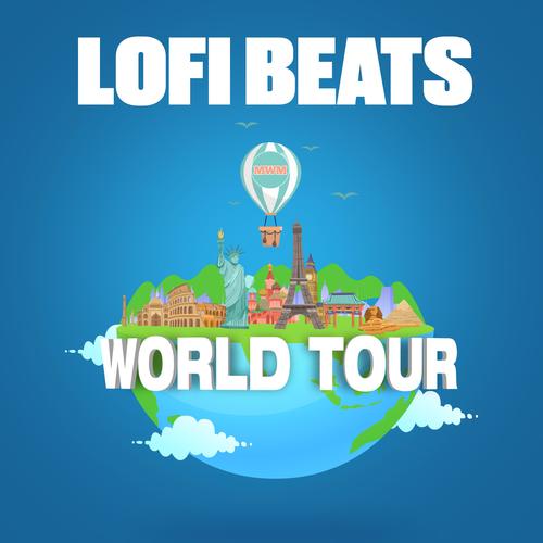 LoFi Beats (World Tour)