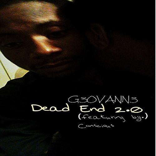 Dead End 2.0 (feat. Conscious)