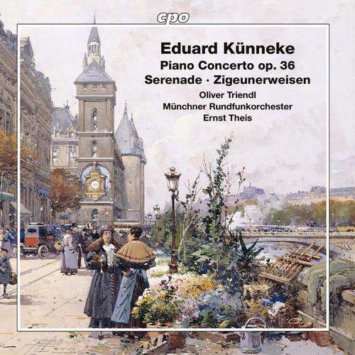 KÜNNEKE, E.: Piano Concerto / Serenade / Zigeunerweisen (Triendl, Munich Radio Orchestra, Theis)