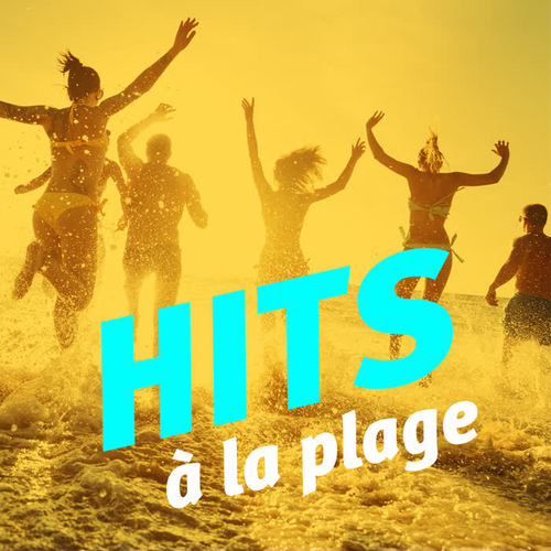 Hits à la plage (Explicit)