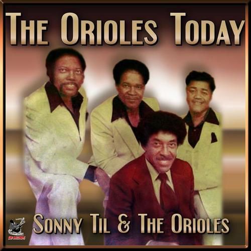 The Orioles Today