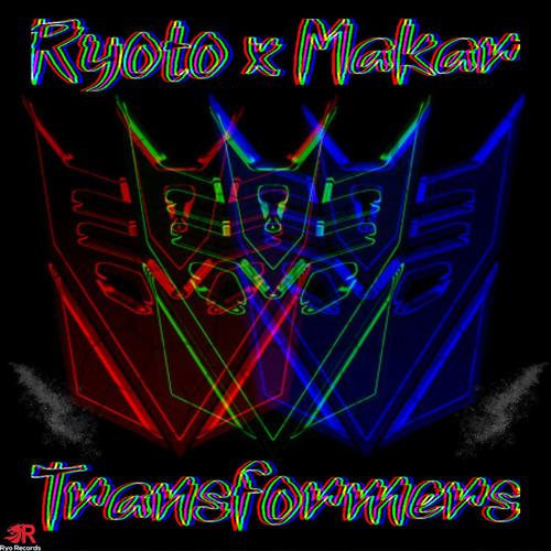 Transformers (feat. Makar) [Explicit]