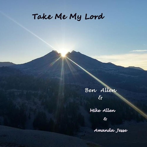 Take Me My Lord