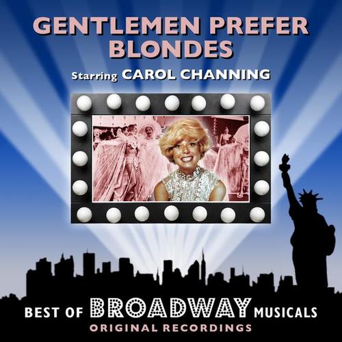 Gentlemen Prefer Blondes - The Best Of Broadway Musicals