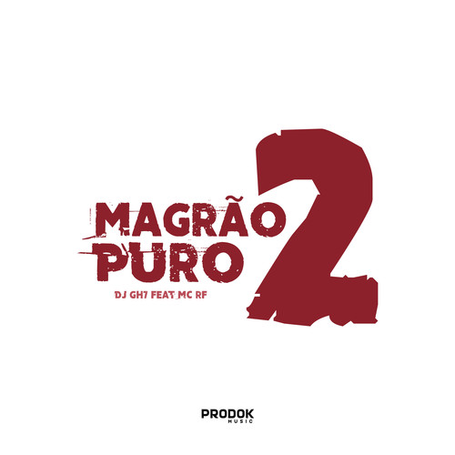 Magrão Puro 2 (Explicit)