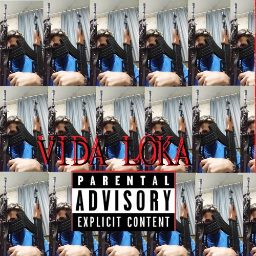 Vida Loka (Explicit)
