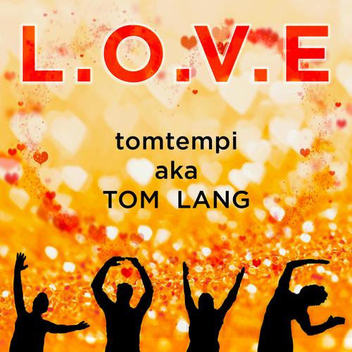 Love Language (feat. Tom Lang)