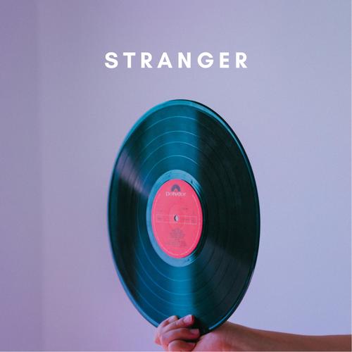 Stranger (Explicit)