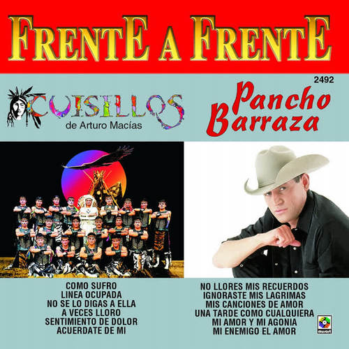 Frente a Frente: Cuisillos - Pancho Barraza