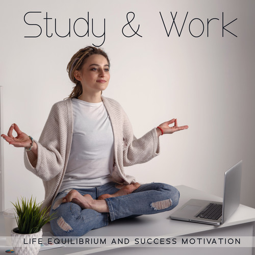 Study & Work - Life Equilibrium and Success Motivation (Mindfulness Exam Session, Therapy for Deep Concentration)