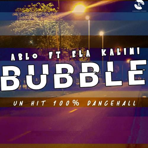 Bubble (Explicit)