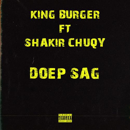 Doep Sag (feat. Shakir Chuqy) [Explicit]