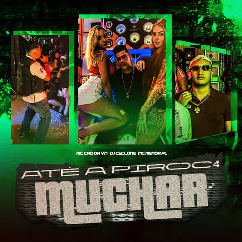 Até a Piroc4 Muchar (Explicit)