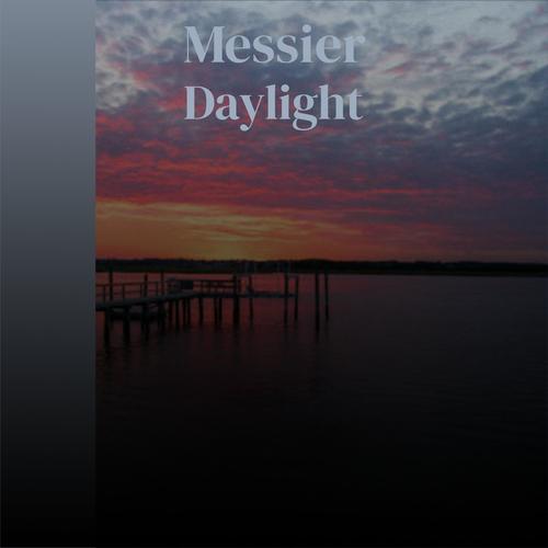 Messier Daylight