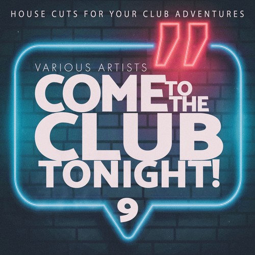 Come to the Club Tonight!, Vol. 9