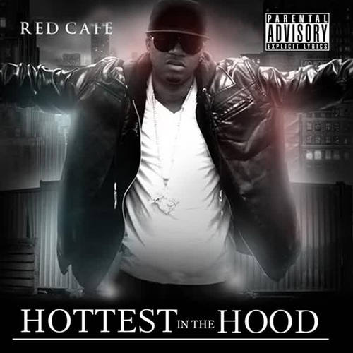 Hottest Hood (Explicit)