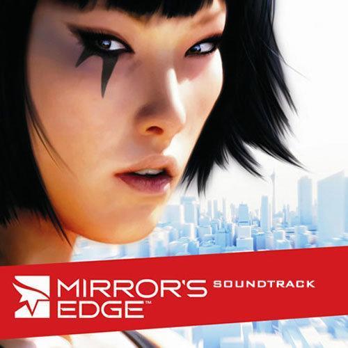 镜之边缘(Mirror's Edge OST)