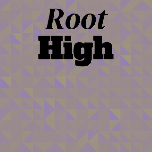 Root High