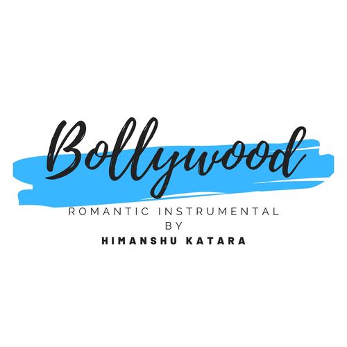 Bollywood Romantic Instrumentals