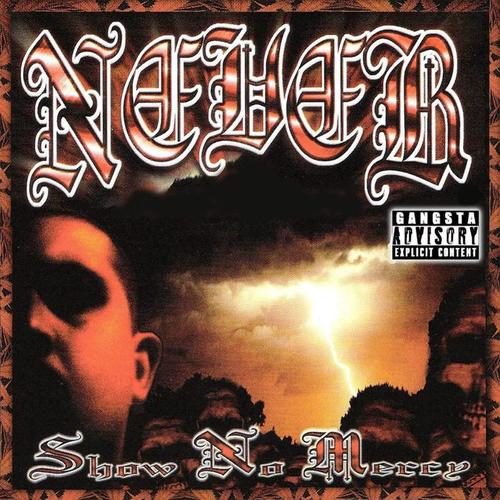 Show No Mercy (Explicit)