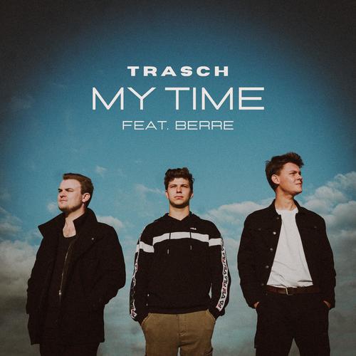 My Time (feat. Berre)