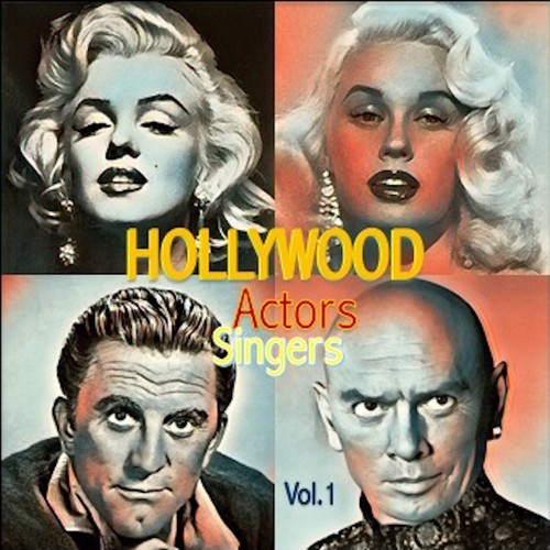 Hollywood Actors Singers ·, Vol. 1