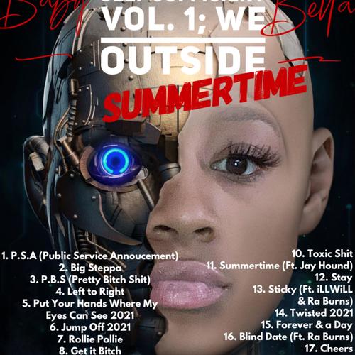 Self Sufficient Vol. 1; We Oustide Summertime (Explicit)