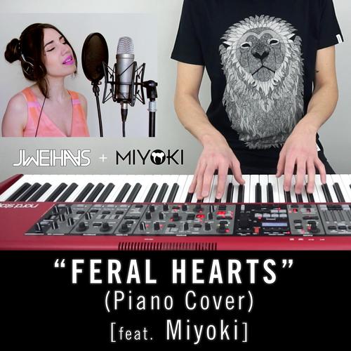 Feral Hearts (Piano Cover) [feat. Miyoki]