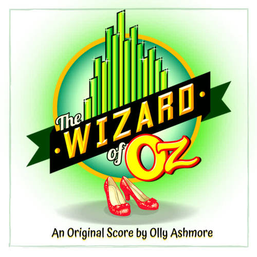 The Wizard of Oz (Original Score)