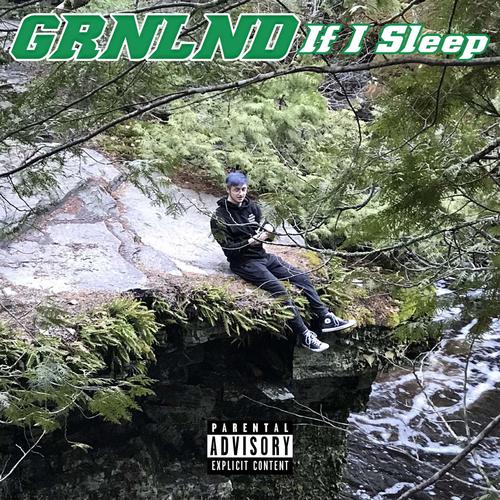 IF I SLEEP (feat. IV Reed) [Explicit]