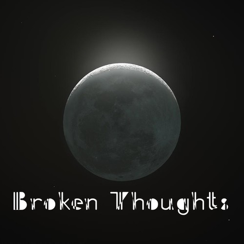 Broken Thoughts