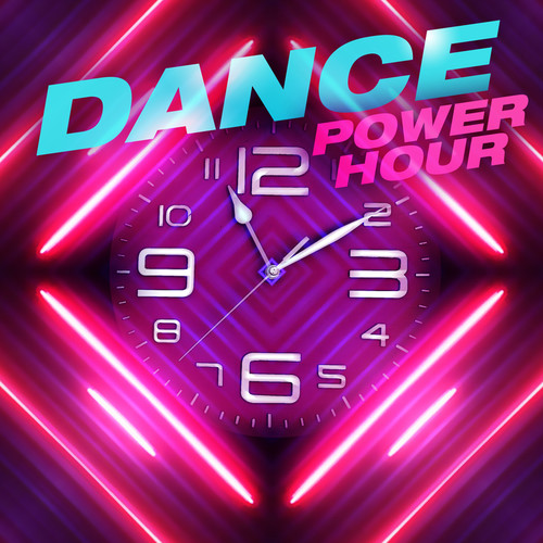 Dance Power Hour (Explicit)