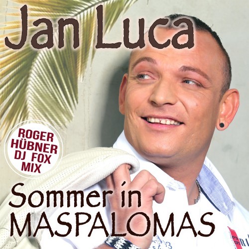 Sommer in Maspalomas (Roger Hübner DJ Fox Mix)