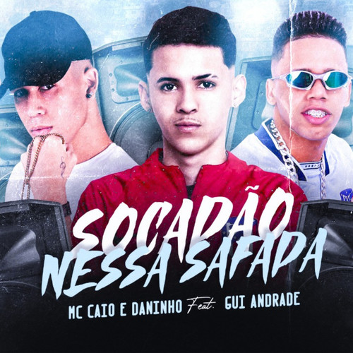 Socadão Nessa Safada (Explicit)