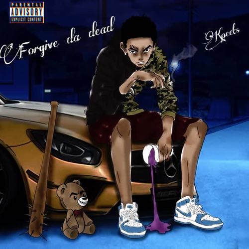 Forgive da dead (Explicit)