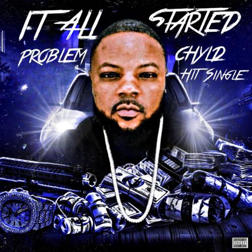 It All Started (Explicit)