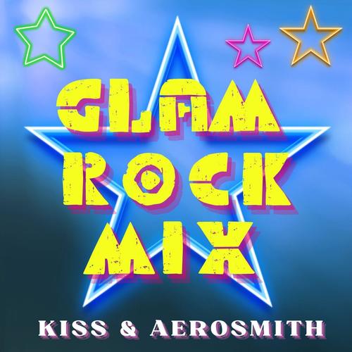 Glam Rock Mix: Kiss & Aerosmith